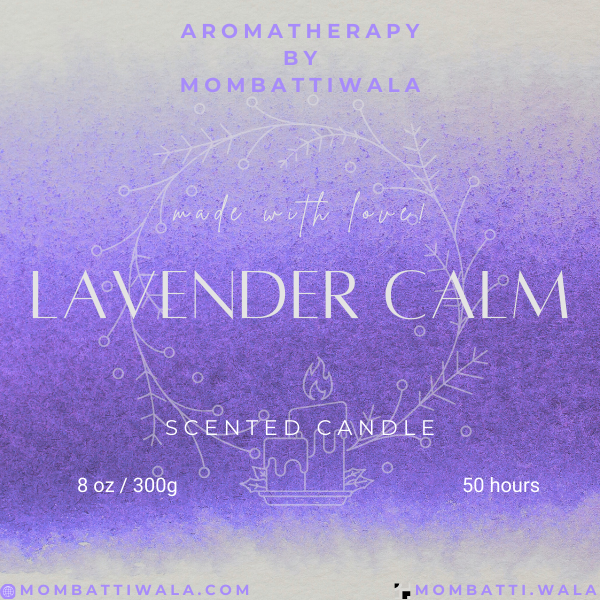 Aromatherapy by Mombattiwala - Lavender Calm